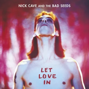 Nick Cave & The Bad Seeds - Let Love In - Front Cover