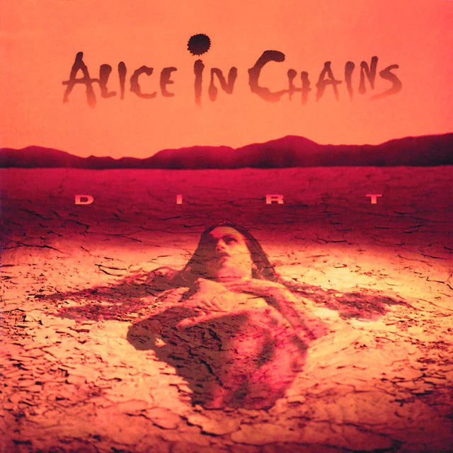 Alice In Chains – Dirt ( 30th Anniversary )